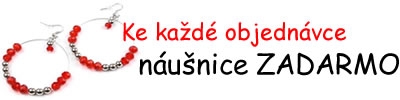DÁREK NÁUŠNICE ZADARMO